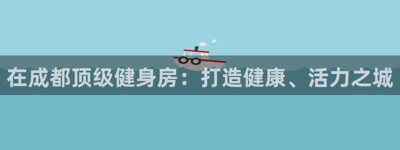 龙八国际娱乐官网app